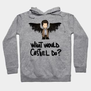 What would Castiel do? (black version) Hoodie